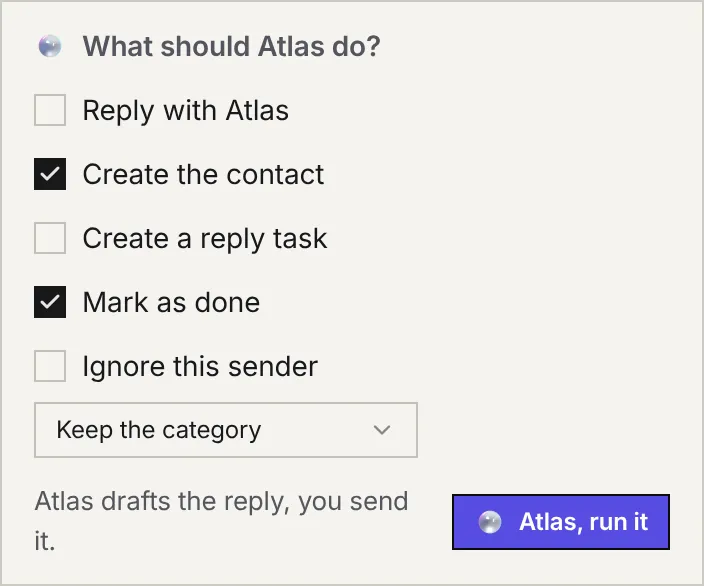 The What should Atlas do? panel: Reply with Atlas, Create the contact, Create a reply task, Mark as done, Ignore this sender, the Category list and the Atlas, run it button.