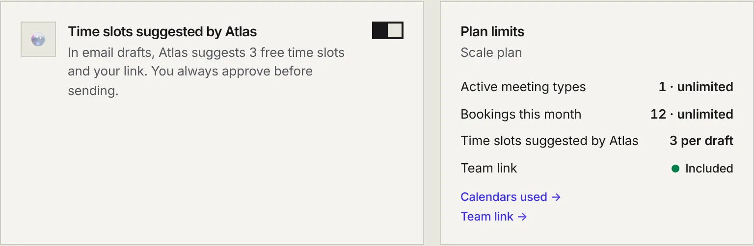 The Time slots suggested by Atlas card with its toggle, and the Plan limits card: active types, bookings this month, slots per draft, team link, and the Calendars used and Team link links.