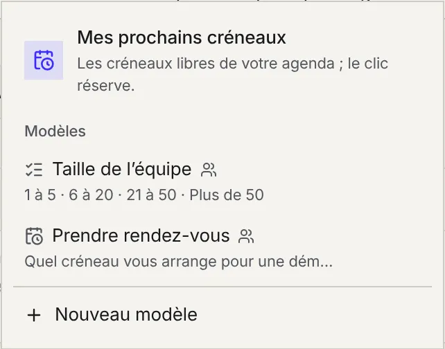 Le menu Choix : Mes prochains créneaux, puis les modèles Taille de l'équipe et Prendre rendez-vous, et Nouveau modèle.