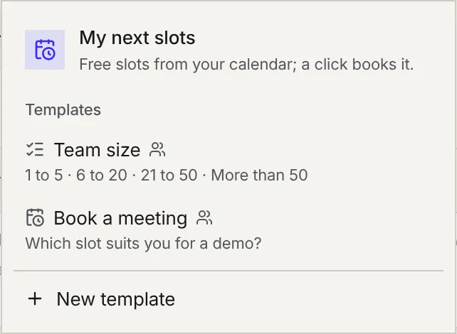 The Choices menu: My next slots, then the Team size and Book a meeting templates, and New template.