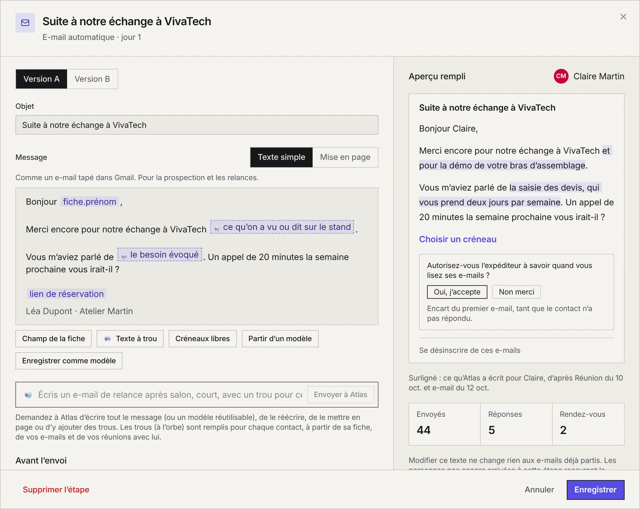 L'étape Suite à notre échange à VivaTech : les versions A et B, l'objet, le message avec un champ de la fiche, deux textes à trous et le lien de réservation, les boutons d'insertion, la consigne pour Atlas, et à droite l'aperçu rempli pour Claire Martin.