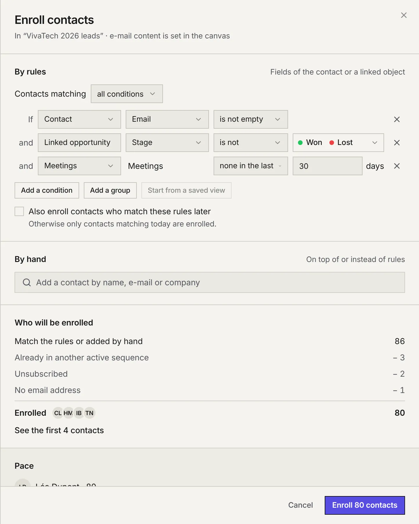 The Enroll contacts panel: rules on the contact, the linked opportunity and meetings, the box to also enroll contacts who match the rules later, adding by hand, then the count of who will be enrolled.