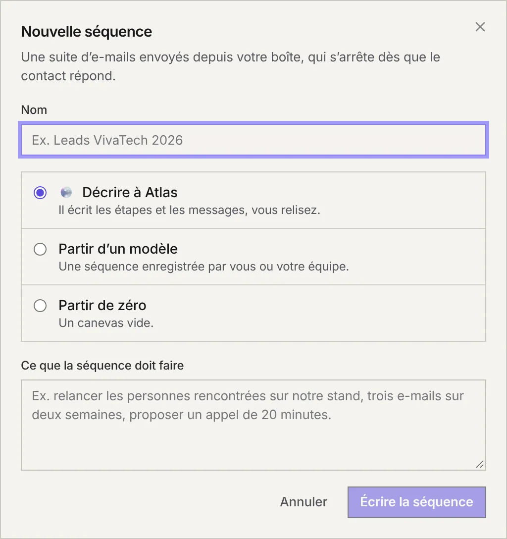 La fenêtre Nouvelle séquence : le nom, puis trois points de départ, Décrire à Atlas, Partir d'un modèle et Partir de zéro, et le champ Ce que la séquence doit faire.