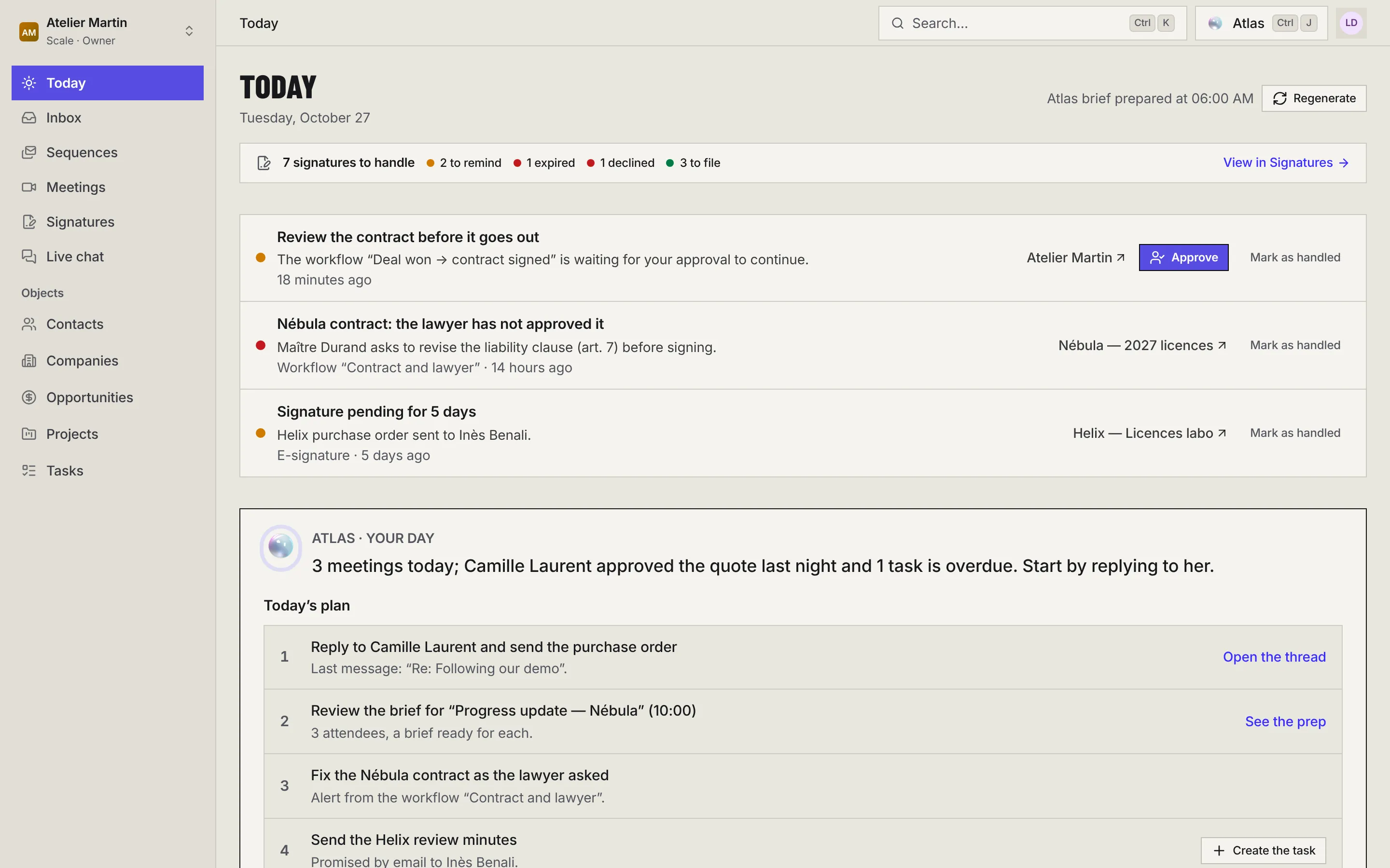 The Today page: the signatures line, the alerts, then Atlas' brief with today's plan.