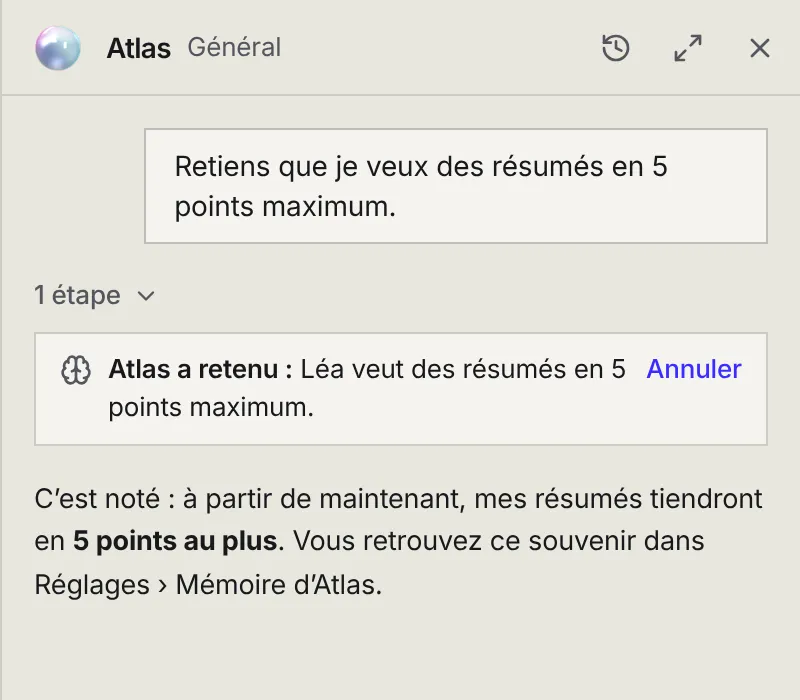 Dans le panneau d'Atlas : Retiens que je veux des résumés en 5 points maximum, puis Atlas a retenu : Léa veut des résumés en 5 points maximum, avec Annuler, et la réponse d'Atlas.