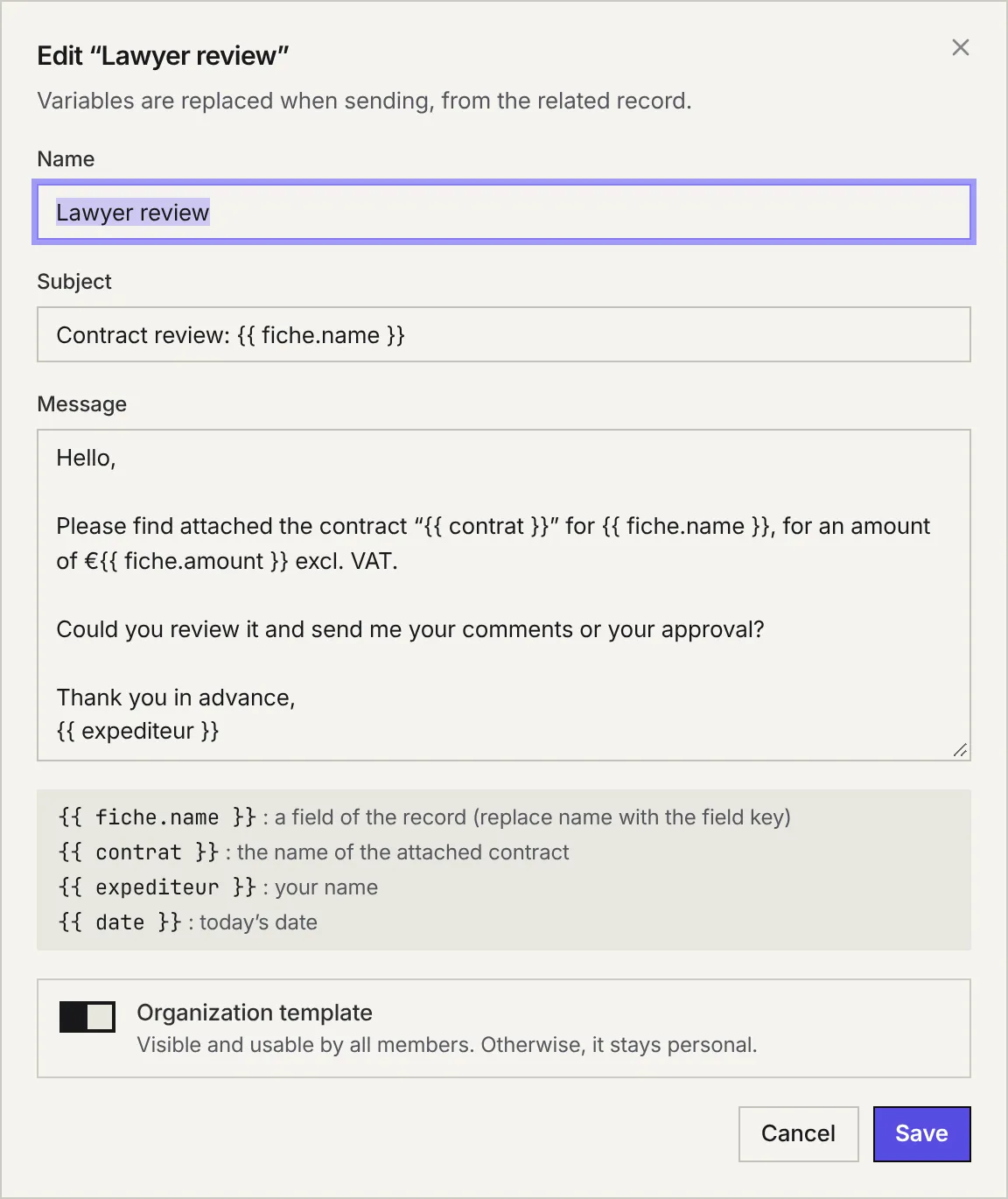 The Edit “Lawyer review” window: name, subject with the fiche.name variable, message, the list of variables and the Organization template switch.
